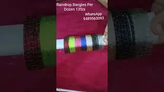 #trending raindrop bangles per dozen 135rs Only ✨️ If You Need DM Us 🥰9489563093 #shortsfeed...