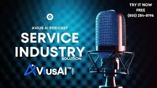 Service Industry Conversational Smart AI Solution Avius AI Podcast