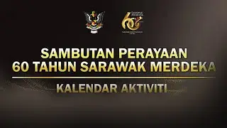 Lagu Tema 60 Tahun Sarawak Merdeka