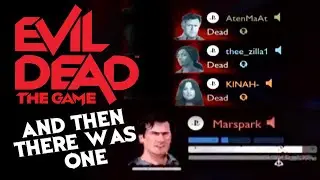 Evil Dead: The Game - And Then There Was One (Co-op Survivors Vs. AI Gameplay)