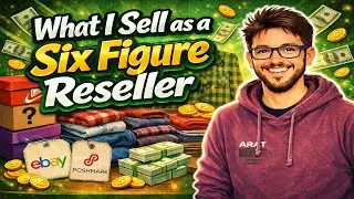 What a Six Figure Reseller Actually Sells on Ebay and Poshmark