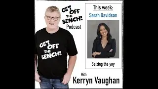 Get Off The Bench - Sarah Davidson