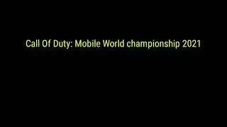 Call of Duty: Mobile&nbsp;World Championship 2021&nbsp;Rewards #CallofDutyMobile #WorldChampionship #2021