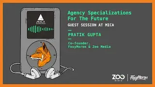 Agency Specialisations For the Future | Pratik Gupta at MICA Leadership Series | Guest Session
