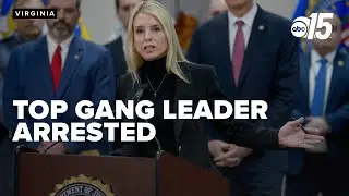 AG Pam Bondi announces arrest of top MS-13 gang leader