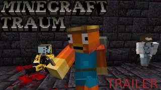 MINECRAFT TRAUM... TRAILER ( Minecraft Traum )
