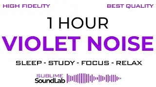 Violet Noise | 1 Hour | BEST Quality | Sleep, Study, Focus, Relax | Black Screen