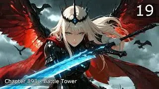 The Unmatched Sword God&rsquo;s Second Life   Episode 19 Audio   The Wandering Hero Audiobook