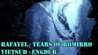 [VIETSUB] Love And Deepspace: Rafayel -Tears Of Romirro - Myth - Submerged Eclipse - ENGDub
