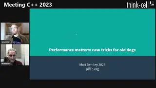 Performance matters - new tricks for old dogs - Matt Bentley - Meeting C++ 2023