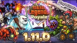 Skill Legends Royale : Patch 1.11.0 ระบบจัดทัวร์กันเองมาแล้ว มา join กัน !!