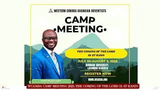 WCGSDA CAMP MEETING 2025 II MUSICAL SELECTIONS II PASTOR ANTHONY MELCHIZEDECK || AUGUST 1ST 2025