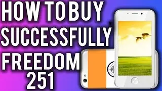 [Proof]-How to Buy Freedom 251 Successfully!