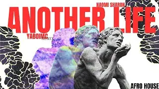 Another Life (Afro house remix)