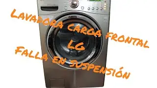 Lavadora carga frontal LG, falla en suspensi&oacute;n (WD12436RD)