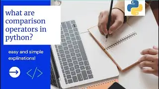 what are comparison operators in python? l programming kids