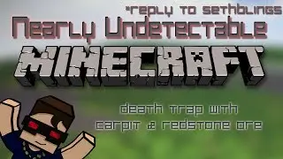 Reply to SethBlings Nearly Undetectable Minecraft Death Trap with Carpet & Redstone Ore