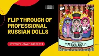 Flip Through of Professional Russian Dolls by Prachi Dewan Sachdeva