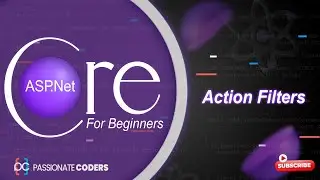 ASP.NET Core for Beginners: 06- Action Filters