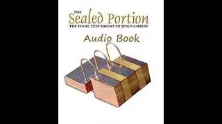 ❤️The Sealed Portion❤️ Chapter 41~Audio-Book❤️