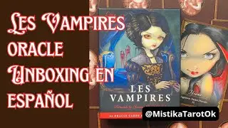🧛🏽&zwj;♀️🦇 LES VAMPIRES ORACLE: UNBOXING EN ESPA&Ntilde;OL
