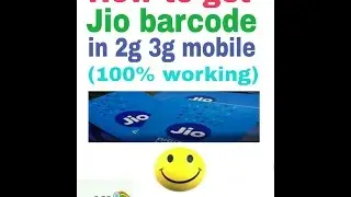 how to generate jio barcode in 3g or 2g mobile (hindi)