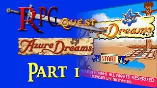 RPG Quest #227: Azure Dreams (GBC) Part 1