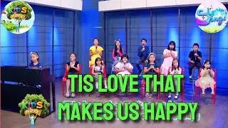 Tis Love That Makes Us Happy - Let's Sing