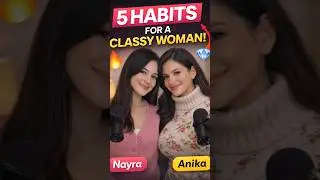 Top 5 Habits That Make a Woman Look Effortlessly Classy | No Money Needed ✨