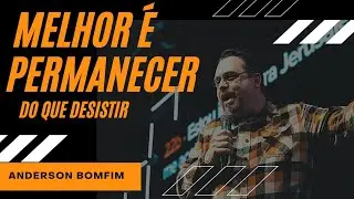 CHAMADO A PERMANECER (Anderson Bomfim)