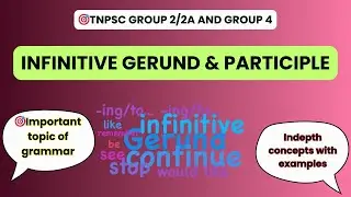 Infinitive Gerund Participle Tamil Explanation | TNPSC English Grammar Class | #tnpsc2025 #grammar