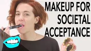 Makeup Tutorial for being accepted by society // Molly Austin | Snarled