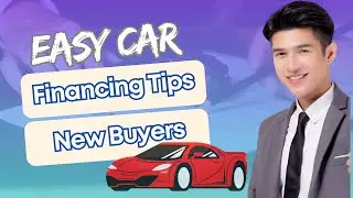 Car Financing Basics: Essential Tips for First-Time Buyers - Part 1
