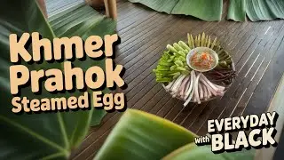 How to Make Tasty Khmer Steamed Egg with Prahok at Home!