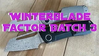 Unboxing - Winterblade Factor Batch 3, Damascus and Stonewashed M390