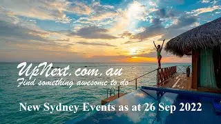 New Sydney Events as at 26 Sep 2022