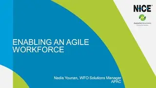 NICE Webinar: Enabling an Agile Workforce
