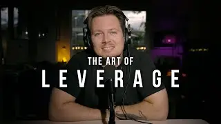 Leverage: The Life Skills No One Taught You