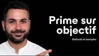 Comment calculer une prime sur objectif ? (M&eacute;thode simple + exemples concrets)