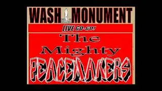 THE MIGHTY PEACEMAKERS - '82 WASH MONUMENT