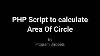 PHP Script to calculate area of circle