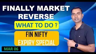 Nifty and Bank Nifty analysis for tomorrow I Fin Nifty Expiry Special I Episode - 837 MAR 05