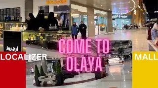 Visit Localizer Mall  لوكالايزر مول Beautiful place Olaya in Riyadh