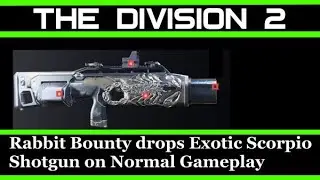 The Division 2 Rabbit Bounty Drops Exotic Scorpio Shotgun