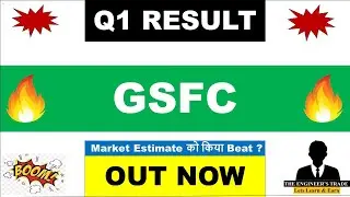 Gsfc Q1 results 2025 | gsfc results today | gsfc share latest news | gsfc result | gsfc share | gsfc
