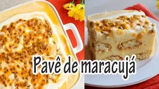 PAVÊ DE MARACUJÁ delicioso I Receitas e Temperos