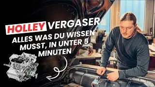 Holley Vergaser Basics f&uuml;r Einsteiger: Alles, was du wissen musst!