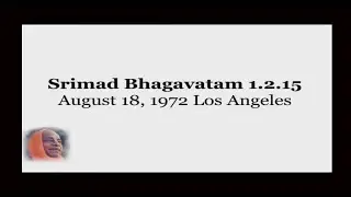 Srimad Bhagavatam I HDG Srila Prabhupada I SB 1.2.15 I 24.08.2020