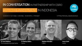 In Conversation Webinar [21 Oct 2020]: Agtech & Investment in Indonesia (in partnership with CSIRO)