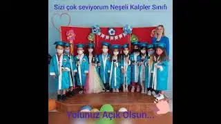 Neşeli Kalpler Sınıfı Mezuniyeti